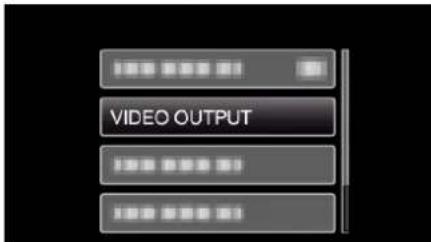 VIDEO OUTPUT