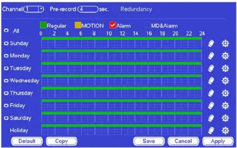 Channel 1 Pre-record 4 sec. Redundancy Regular MOTION Alarm MD&Alarm All 0 2 4 6 8 10 12 14 16 18 20 22 Sunday Monday Tuesday Wednesday Thursday Friday Saturday Holiday Default Copy Save Cancel Apply