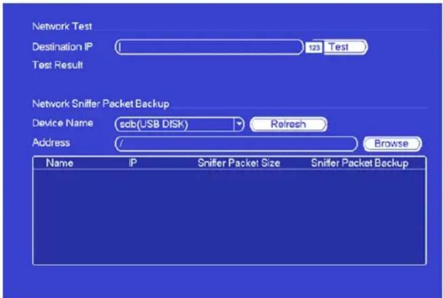 Network Test Destination IP 123 Test Test Result Network Sniffer Packet Backup Device Name sdb(USB DISK) Refresh Address / Browse Name IP Sniffer Packet Size Sniffer Packet Backup