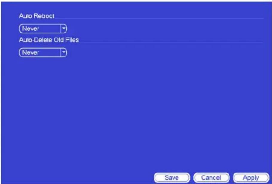 Auto Reboot Never Auto-Delete Old Files Never Save Cancel Apply