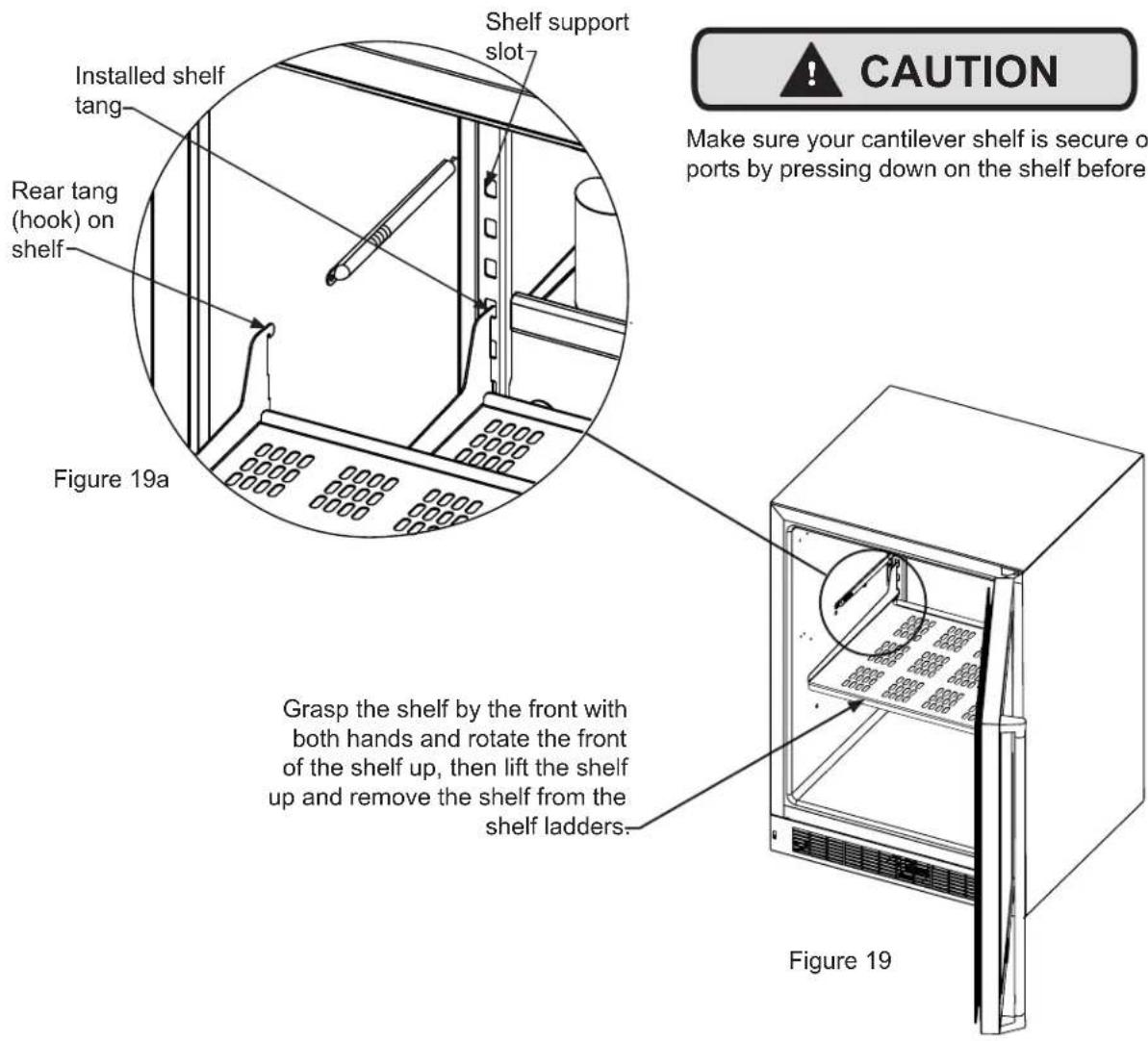 Shelf support slot Installed shelf tang Rear tang (hook) on shelf Figure 19a Grasp the shelf by the front with both hands and rotate the front of the shelf up, then lift the shelf up and remove the shelf from the shelf ladders. Figure 19 Make sure your cantilever shelf is secure of ports by pressing…