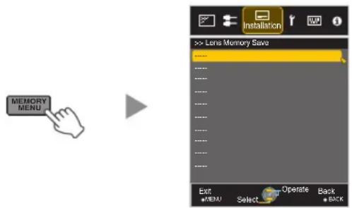 JVC DLA-RS600 - Press the [MEMORY MENU] button to display “Lens Memory Save” - 1