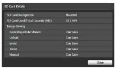 SD Card Details SD Card Recognition Mounted SD Card Used/Total Capacity (MB) 53 / 409 Image Saving Recording-Mode Stream Cas Save Unload Cas Save Event Cas Save Timer Cas Save Manual Cas Save Close