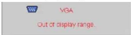 VGA Out of display range.