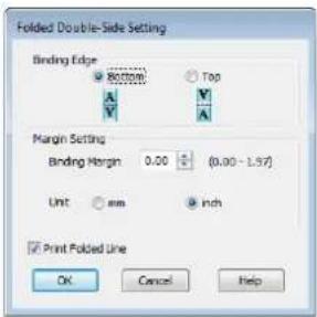 Folded Double-Side Setting Binding Edge 800mm Top A V V A Margin Setting Binding Margin 0.00 (0.00 - 1.57) Unit mm inch Print Folded Line OK Cancel Help