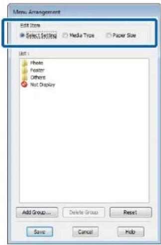 Menu Arrangement Edit Item ● Select Item ○ Media Type ○ Paper Size List : Photo Feater Others ● Not Display Add Group... Delete Group Reset Save Cancel Help
