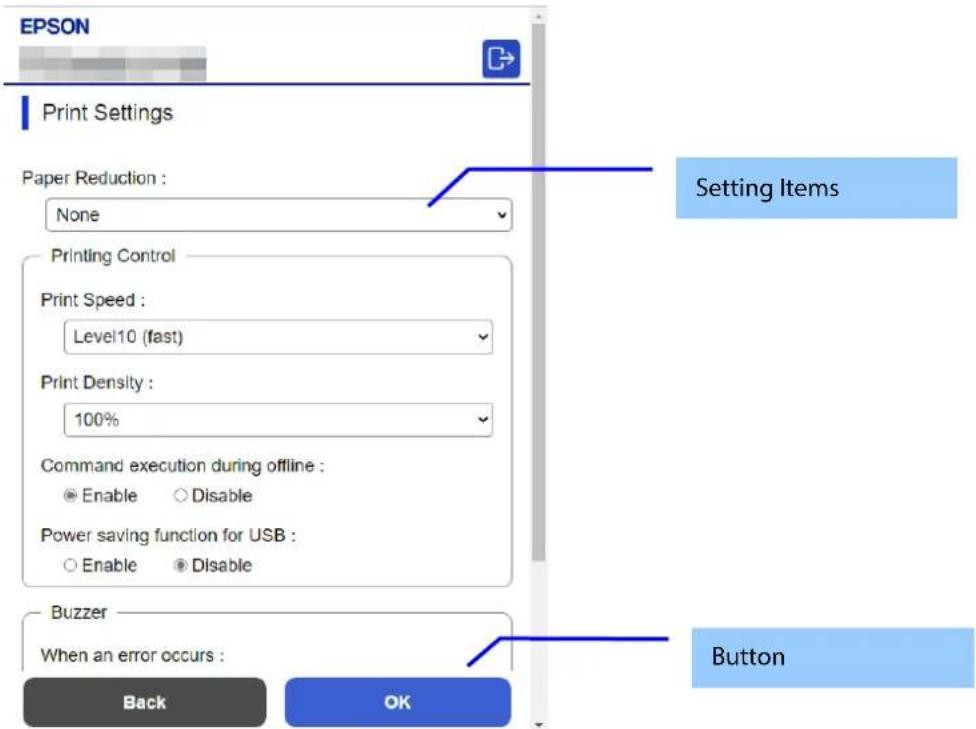 EPSON Print Settings Paper Reduction : None Printing Control Print Speed : Level10 (fast) Print Density : 100% Command execution during offline : Enable Disable Power saving function for USB : Enable Disable Buzzer When an error occurs : Back OK Setting Items Button