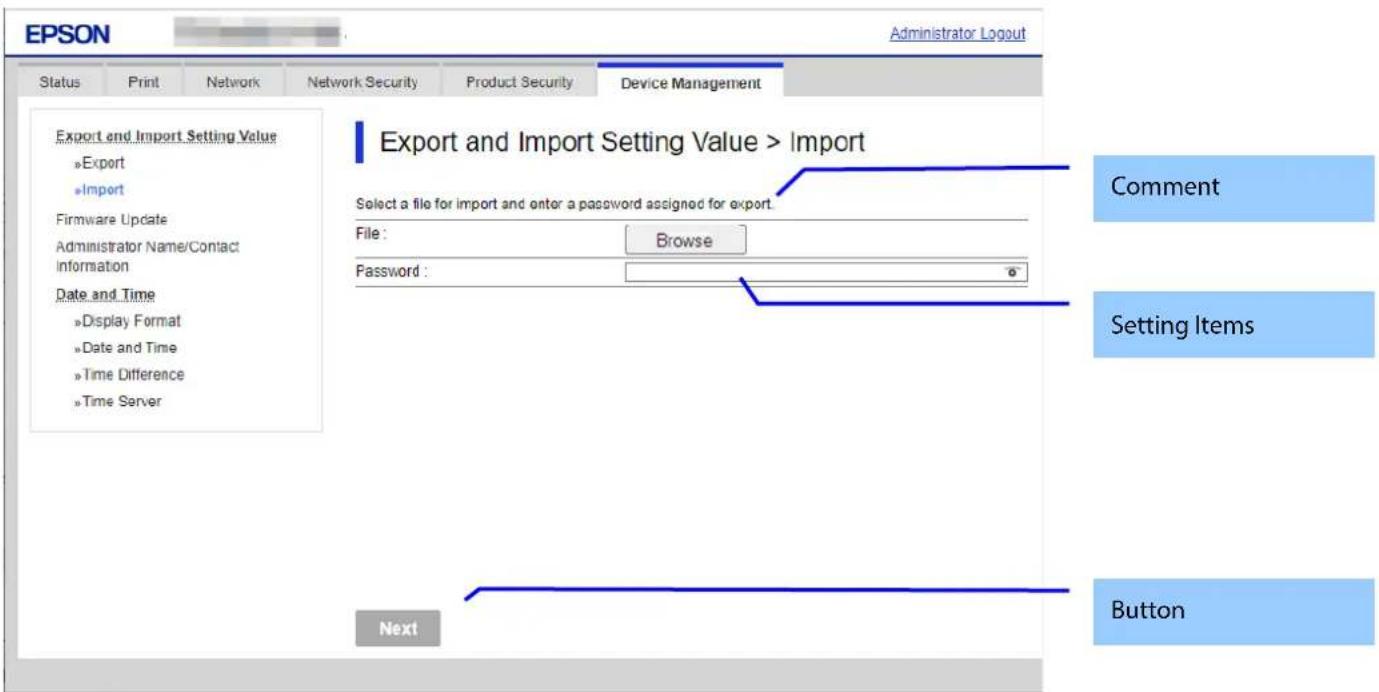 EPSON Administrator Logout Status Print Network Network Security.Product Security Device Management Export and Import Setting Value »Export »Import Firmware Update Administrator Name/Contact information Date and Time »Display Format »Date and Time »Time Difference »Time Server Export and Import Sett…