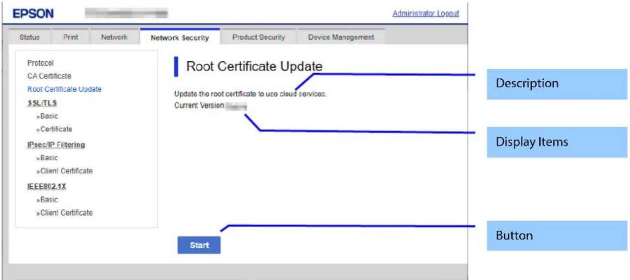 EPSON Administrator Logout Status Print Network Network Security Product Security Device Management Protocol CA Certificate Root Certificate Update $SL/TLS »Basic »Certificate IPsec/IP Filtering »Basic »Client Certificate IEEE802.1X »Basic »Client Certificate Root Certificate Update Update the root…