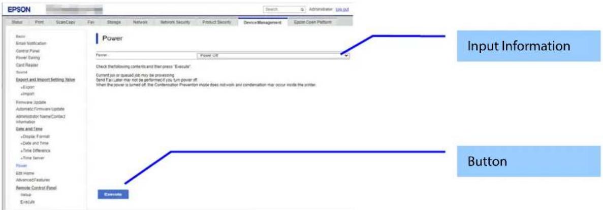 EPSON Search Administrator Edit.psd Status Print ScanCopy Fan Storage Network Network Security Product Security Device Management Option Open Path Power Power: Power OFF Check the following contents and then press "Execute" Current job or queued job may be proceeding Send Fax Later may not be perfor…