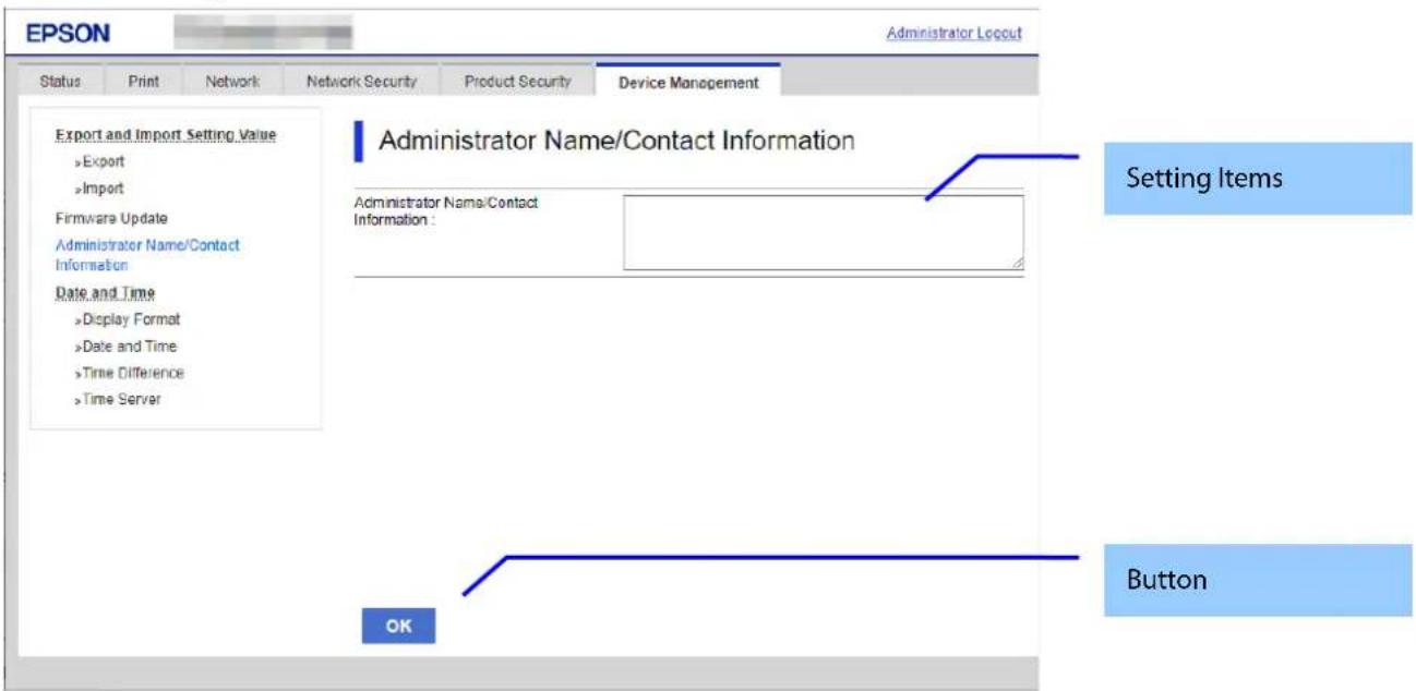 EPSON Administrator Logout Status Print Network Network Security Product Security Device Management Export and Import Setting Value >Export >Import Firmware Update Administrator Name/Contact Information Date and Time >Display Format >Date and Time >Time Difference >Time Server Administrator Name/Con…