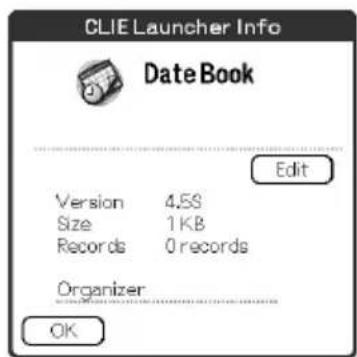 CLIE Launcher Info DateBook Edit Version 4.5S Size 1KB Records 0 records Organizer OK