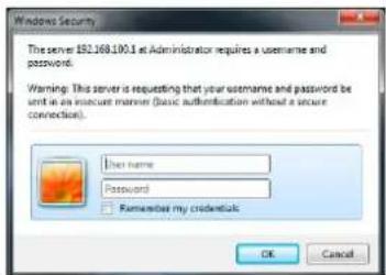 Windows Security The server 192.168.100.1 at Administrator requires a username and password. Warning: This server is requesting that your username and password be sent in an insecure manner (basic authentication without a secure connection). Name: Password: Remember my credentials OK Cancel