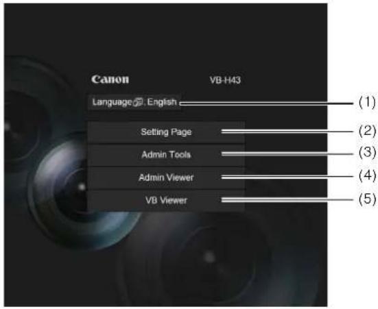 Canon Language: English Setting Page Admin Tools Admin Viewer VB Viewer VB-H43 (1) (2) (3) (4) (5)