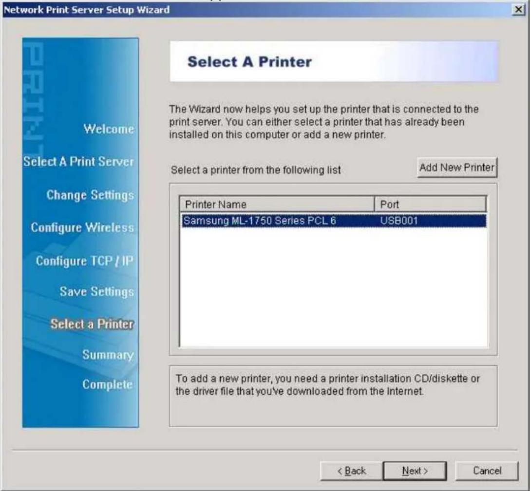 Network Print Server Setup Wizard Select A Printer The Wizard now helps you set up the printer that is connected to the print server. You can either select a printer that has already been installed on this computer or add a new printer. Select a printer from the following list Add New Printer Printe…