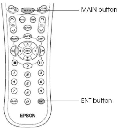 MAIN button ENT button EPSON