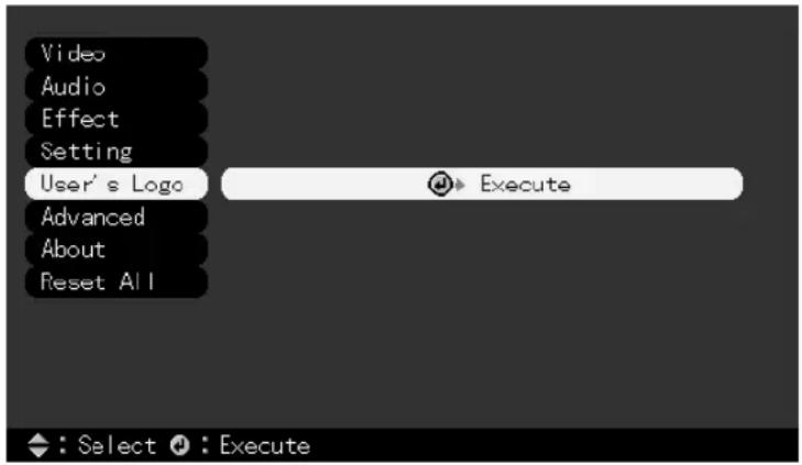 Video Audio Effect Setting User's Logo Advanced About Reset All Execute : Select : Execute