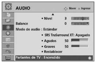 AUDIO Nivel Balance 3 0 Modo de audio : Estandar SRS TruSurround XT: Apagado Agudos 50 Graves 50 Restablecer Parlantes de TV : Encendido