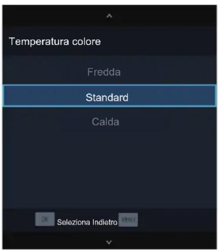 Temperatura colore Fredda Standard Calda Seleziona Indietro