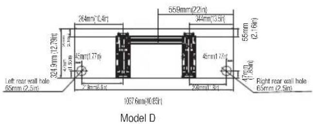 264mm(10.4ft) 559mm(22in) 344mm(13.5ft) 324.9mm(12.79ft) 45mm(1.77ft) 48mm(1.7ft) 47mm(1.78ft) Left rear wall hole 65mm(2.5in) 2.8mm(3.6in) 20mm(1.9in) 1057 mm(90.85ft) Right rear wall hole 65mm(2.5in) Model D