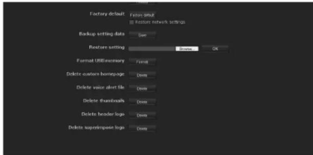 Factory default Fitsay default Restore network settings Backup setting data Save Restore setting Browse OK Format USB inventory Findt Delete custom homepage Down Delete voice alert file Down Delete thumbnails Down Delete header logo Down Delete superimpose logo Down