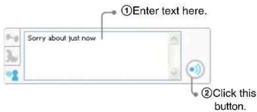 ①Enter text here. Sorry about just now ②Click this button.