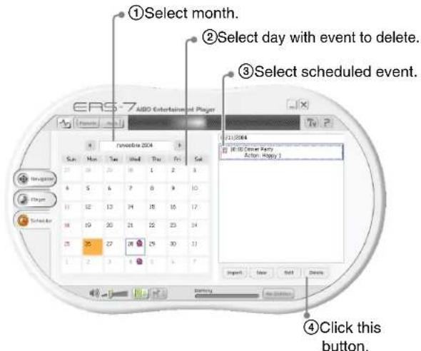 ①Select month. ②Select day with event to delete. ③Select scheduled event. ERS-7 AUDIO Entertainment Player November 2014 Sun Mon Tue Wed Fri Sat 18 1 2 3 4 5 6 7 8 9 10 11 12 13 14 15 16 17 18 19 20 21 22 23 24 25 26 27 28 29 30 31 1 2 3 4 5 6 7 ④Click this button.
