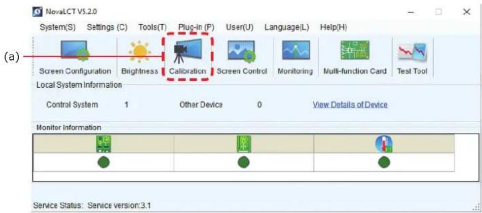 NovaLCT V5.2.0 System(S) Settings (C) Tools(T) Plug-in (P) User(U) Language(L) Help(H) Screen Configuration Brightness Calibration Screen Control Monitoring Multi-function Card Test Tool Local System Information Control System 1 Other Device 0 View Details of Device Monitor Information Service Statu…