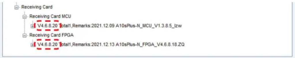 Receiving Card Receiving Card MCU V4.6.8.20 Total1,Remarks:2021.12.09 A10sPlus-N_MCU_V1.3.8.5_lzw Receiving Card FPGA V4.6.8.20 Total1,Remarks:2021.12.13 A10sPlus-N_FPGA_V4.6.8.18.ZQ