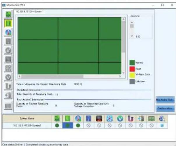 MonitorSite V2.6 180.158.194398-Screen 1 Time of Acquired the Current Monitoring Data 14:51:32 Statistical Information Total Quantity of Receiving Card... 13 Fault (grams) Information Quantity of Faulted Receiving Card: 0 Quantity of Receiving Card with Voltage Exclipters: 0 Screen Name 182.158.1943…