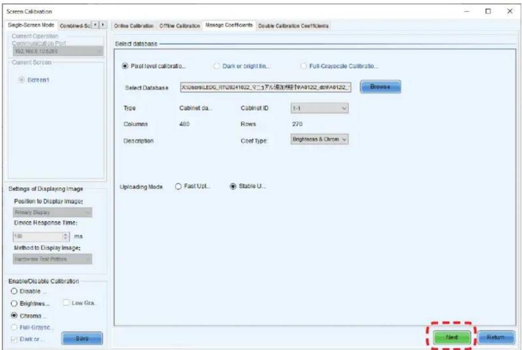 Screen Calibration Single-Screen Mode Combined-Sc Current Operation Communication Port 102.166.0.105.263 Current Screen Screen1 Selected database Pixel level calibratio... Dark or bright lin... Full-Grayscale Calibratio... Select Database X:\Users\LEDG_RTU20241022_マニアル添加/移行VA0122_d0VA0122 : Browse T…