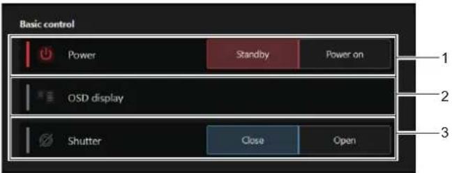 Basic control Power Standby Power on OSD display Shutter Close Open 1 2 3