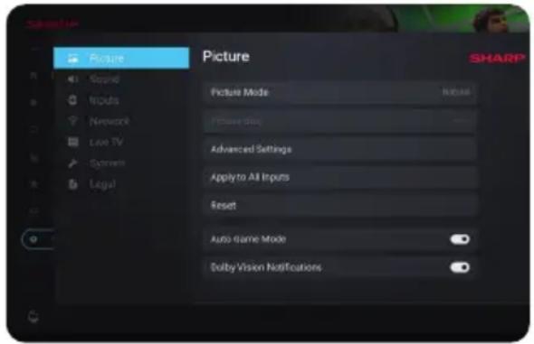 Picture Sound Inputs Network Live TV Synven Legal Picture Picture Mode Preview Advanced Settings Apply to All Inputs Reset Auto Game Mode Delby Vision Notifications
