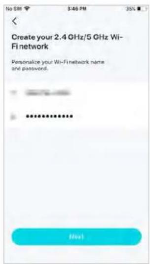 Create your 2.4 GHz/5 GHz Wi- Finetwork Personalize your Wi-Finetwork name and password. Next