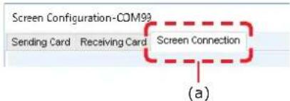 Screen Configuration-COM99 Sending Card Receiving Card Screen Connection (a)