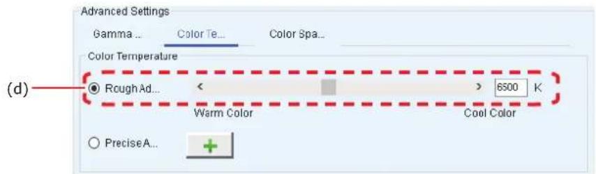Advanced Settings Gamma ... Color Te... Color Spa... Color Temperature (d) Rough Ad... < 6500 K Warm Color Cool Color PreciseA... +