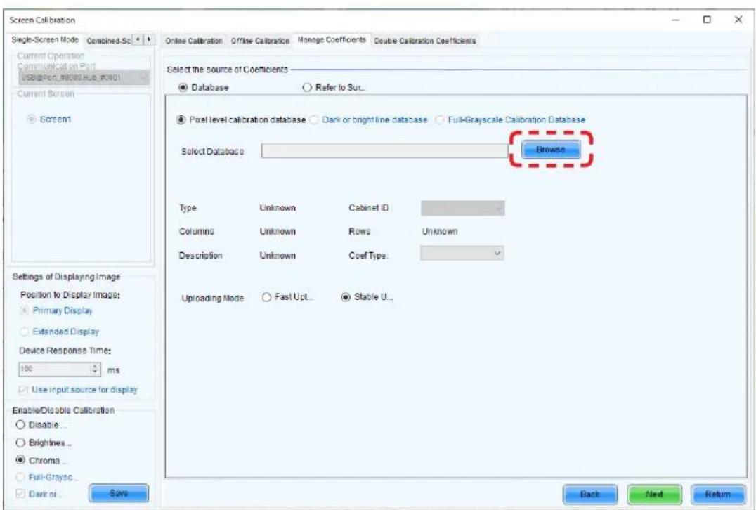 Screen Calibration Single-Screen Mode Combined-Sc Current Operation Communication Port USB@lon_9000Hub_9001 Current Screen Screen1 Online Calibration Offline Calibration Manager Coefficients Double Calibration Coefficients Select the source of Coefficients Database Refer to Sut... Pixel level calibr…