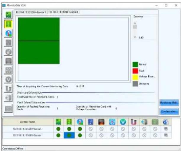 MonitorSite V2.4 192.168.1.10/2000-Screen1 192.788.1.11/5200-Scene1 Time of Acquiring the Current Monitoring Data 19:12:37 Statistical Information—— Total Quantity of Receiving Card: 1 Fault Color Information—— Quantity of Fidelity Reception Card: 1 Quantity of Reception Card with Voltage Exceptors…