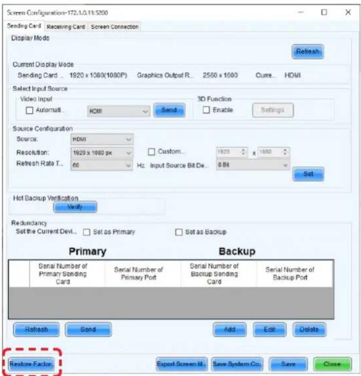 Screen Configuration-172.1.0.11:3200 Sending Card Receiving Card Screen Connection Display Mode Refresh Current Display Mode Sending Card ... 1920 x 1080(1080P) Graphics Output R... 2560 x 1000 Cure... HDMI Select Input Source Video Input Automati... HDMI Send 3D Function Enable Settings Source Conf…