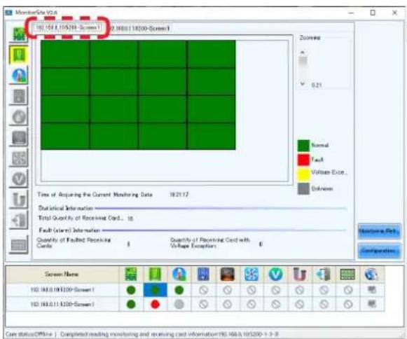 MonitorSite V0.6 182/154.1/105/298-Screen 1 182/154.1/132/200-Screen 1 Zoomers 0.21 Normal Fault Voltage Exce.. Unknown Time of Acquiring the Current Monitoring Data 18:21:17 Statistical Information Total Quantity of Receiving Card... 18 Fault (Actual) Information Quantity of Faulted Receiving Card…
