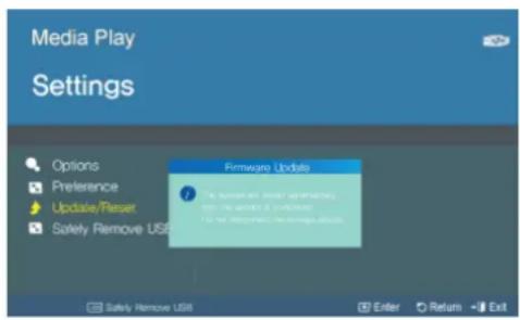 Media Play Settings Options Preference Update/Reset Safety Remove USB Firmware Update Safety Remove USB Enter Returns Exit