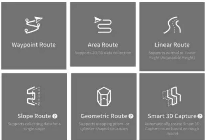 Waypoint Route Area Route Supports 2D/3D data collection Linear Route Supports normal or Linear Flight (Adjustable Height) Slope Route ? Supports collecting data for a single slope Geometric Route ? Supports mapping prism- or cylinder-shaped structures Smart 3D Capture ? Automatically create Smart 3…