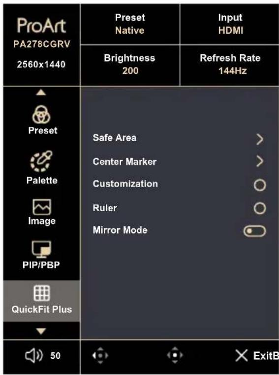 ProArt PA278CGRV 2560x1440 Preset Native Input HDMI Brightness 200 Refresh Rate 144Hz ▲ Preset Palette Image PIP/PBP QuickFit Plus ▼ Safe Area Center Marker Customization Ruler Mirror Mode > > ○ ○ ○ ● ExitB
