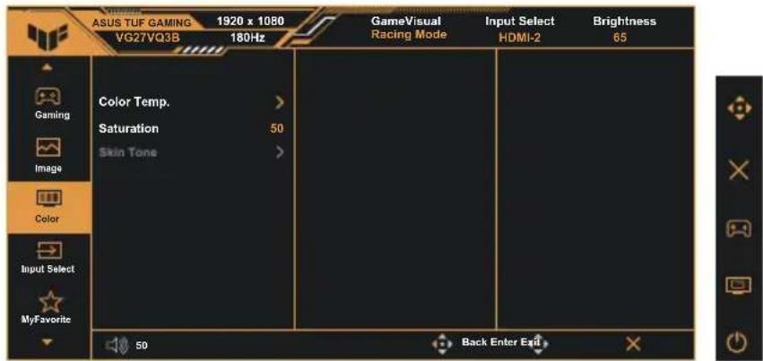 ASUS TUF GAMING 1920 x 1080 VG27VQ3B 180Hz GameVisual Racing Mode Input Select HDMI-2 Brightness 65 Color Temp. Saturation 50 Skin Tone > 50 Back Enter Exit