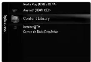 Media Play (USB = DLMA) Anyest* (HDMI-CEC) Content Library Internet@TV Centro de Rede Doméstica