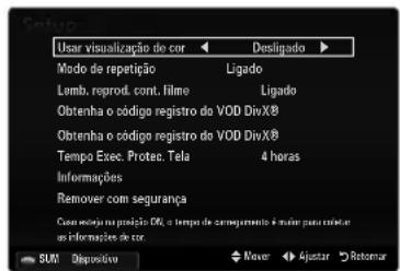User visualização de cor Dosligado Modo de repetição Ligado Lumb. reprod. cont. filho Ligado Obtenha o código registro do VOD DivX8 Obtenha o código registro do VOD DivX8 Tempo Exec. Protec. Tela 4 horas Informações Remover com segurança Cuas reocidos na produção DO, o tempo de correjamento é maior…