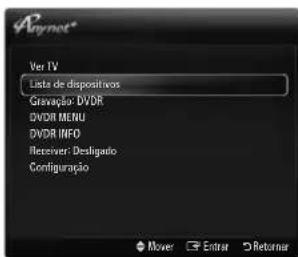 Anagnost® Ver IV Lista de dispositivos Gravação: DVD DVDR MENU DVDR INFO Receiver: Designado Configuração