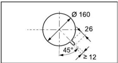 Ø 160 26 45° ≥ 12