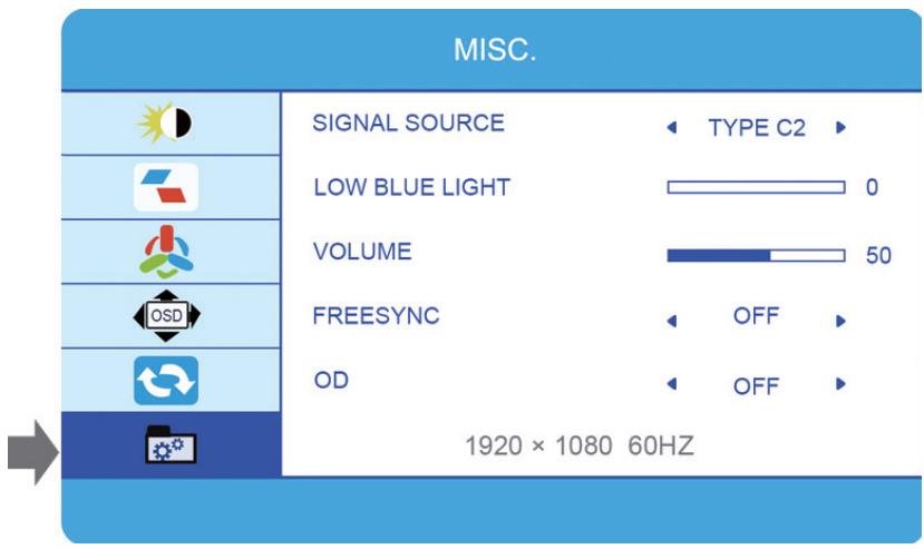 MISC. SIGNAL SOURCE TYPE C2 LOW BLUE LIGHT 0 VOLUME 50 FREESYNC OFF OD OFF 1920 × 1080 60HZ